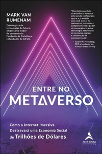 Enlarge image Cover: Entre no metaverso - Alta Books