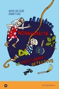 Cover: Nonnamatta e la missione detective - Iperborea