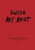 Cover: Swiss Art Brut - Five Continents Editions