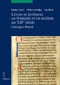 Cover: Livres Et Ecritures En Francais Et En Occitan Au Xiie Siecle - Viella