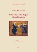 Cover: Sulla Vita E Sulla Regola Di San Benedetto - Viella