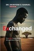 Cover: Exchanged - Ypn Publishing and Media LLC ..Leading International Publishing and Media Group