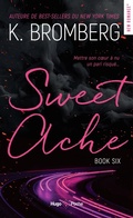 Cover: Sweet Ache Driven T06 Nouvelle Edition - Hugo Roman
