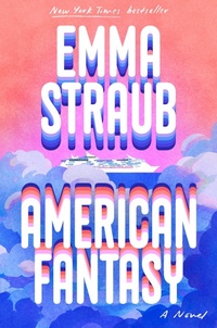 Enlarge image Cover: American Fantasy - Riverhead Books,U.S.