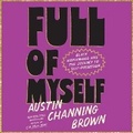 Cover: Full of Myself - Random House Audio Publishing Group