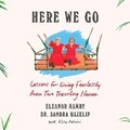 Cover: Here We Go - Penguin Audiobooks