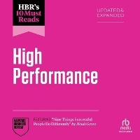Enlarge image Cover: Hbr's 10 Must Reads on High Performance, Updated and Expanded (Featuring Nine Things Successful People Do Differently by Heidi Grant) - Ascent Audio
