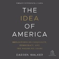 Cover: The Idea of America - HighBridge Audio
