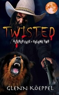 Cover: Twisted (Altered Fate, #2) - GAK Books