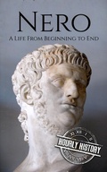 Bild: Nero: A Life from Beginning to End (Roman Emperors) - Hourly History