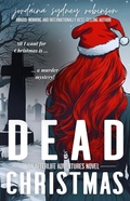 Cover: Dead Christmas (An Afterlife Adventures Novel, #13) - Jordaina Sydney Robinson