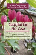Cover: Satisfied by His Love - Joyful Walk Press