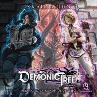 Enlarge image Cover: Reborn as a Demonic Tree 3 - Recorded Books, Inc.
