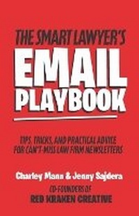 Abbildung von: The Smart Lawyer's Email Playbook - Red Kraken Creative