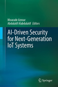 Abbildung von: AI-Driven Security for Next-Generation IoT Systems - Springer