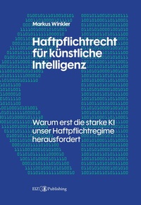 Abbildung von: Haftpflichtrecht für künstliche Intelligenz - EIZ Publishing