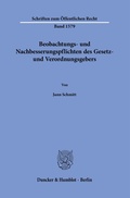 Cover: Beobachtungs- und Nachbesserungspflichten des Gesetz- und Verordnungsgebers - Duncker & Humblot