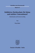 Bild: Kollektiver Rechtsschutz f&uuml;r kleine und mittlere Unternehmen? - Duncker & Humblot
