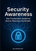 Cover: Security Awareness - Das Fundament moderner Active-Directory-Sicherheit - epubli