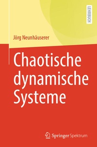 Enlarge image Cover: Chaotische dynamische Systeme - Springer Spektrum