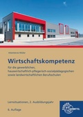 Cover: Wirtschaftskompetenz Lernsituationen 2. Ausbildungsjahr - Europa-Lehrmittel