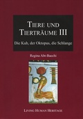 Bild: Tiere und Tiertr&auml;ume III - Living Human Heritage Publications