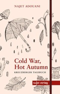 Cover: Cold War, Hot Autumn - Sujet
