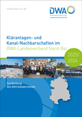 Cover: Kl&auml;ranlagen- und Kanal-Nachbarschaften im DWA-Landesverband Nord-Ost 2025/2026 - Deutsche Vereinigung f&uuml;r Wasserwirtschaft, Abwasser und Abfall