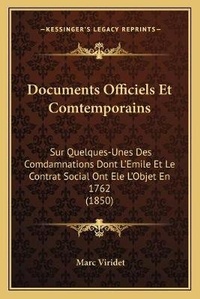 Abbildung von: Documents Officiels Et Comtemporains - Kessinger Publishing