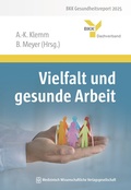 Cover: Vielfalt und gesunde Arbeit - MWV Medizinisch Wissenschaftliche Verlagsgesellschaft