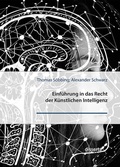 Cover: Einf&uuml;hrung in das Recht der K&uuml;nstlichen Intelligenz - disserta Verlag