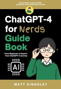 Abbildung von: ChatGPT-4 for Nerds Guide Book - Publishdrive