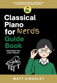 Abbildung von: Classical Piano for Nerds Guide Book - Publishdrive