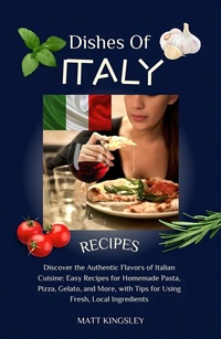 Abbildung von: Dishes of Italy - Publishdrive
