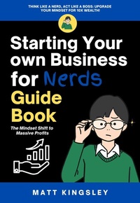Abbildung von: Starting Your own Business for Nerds - Publishdrive