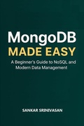 Abbildung von: MongoDB Made Easy - Sankar Srinivasan FA