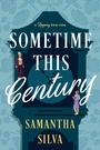 Cover: Sometime This Century - HarperPerennial