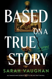 Enlarge image Cover: Based on a True Story - Collins