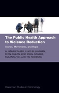 Cover: The Public Health Approach to Violence Reduction - Oxford University Press