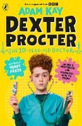 Cover: Dexter Procter the 10-Year-Old Doctor - Puffin