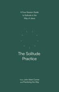 Cover: The Solitude Practice - SPCK