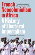 Cover: French Neocolonialism in Africa - Pluto Press