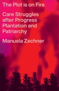 Cover: The Plot is on Fire - Pluto Press