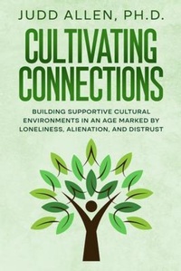 Abbildung von: Cultivating Connections - Healthyculture.com