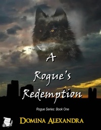 Enlarge image Cover: A Rogue's Redemption - Triplicity Publishing, LLC