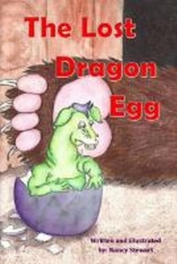 Enlarge image Cover: The Lost Dragon Egg - Nancy Stewart
