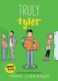 Cover: Truly Tyler - Graphic Novels