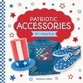 Cover: Patriotic Accessories - Checkerboard Library