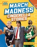 Cover: March Madness Cinderella Stories - Sportszone