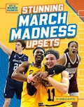 Cover: Stunning March Madness Upsets - Sportszone